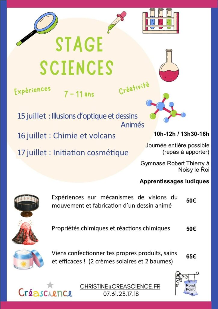 Affiche du stage de sciences pour les enfants de 7 à 11 ans, du 15 au 17 juillet, à Noisy-le-Roi